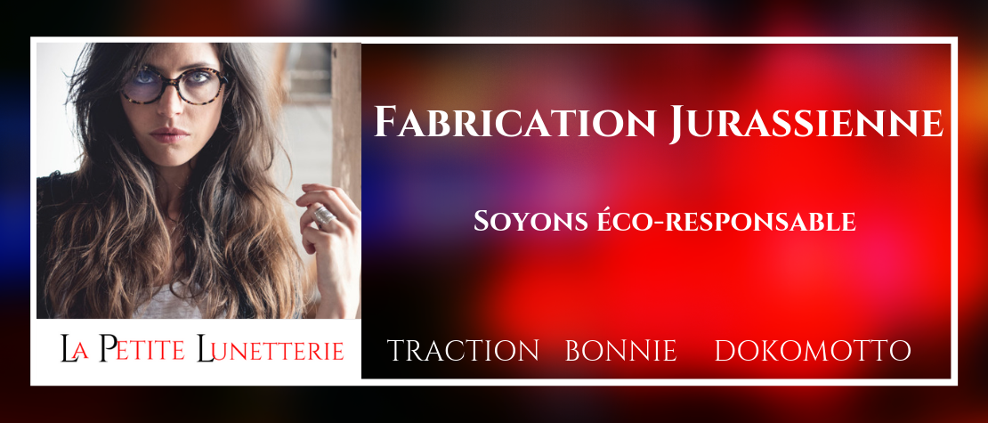 Actualité optique opticien : Fabrication Jurassienne