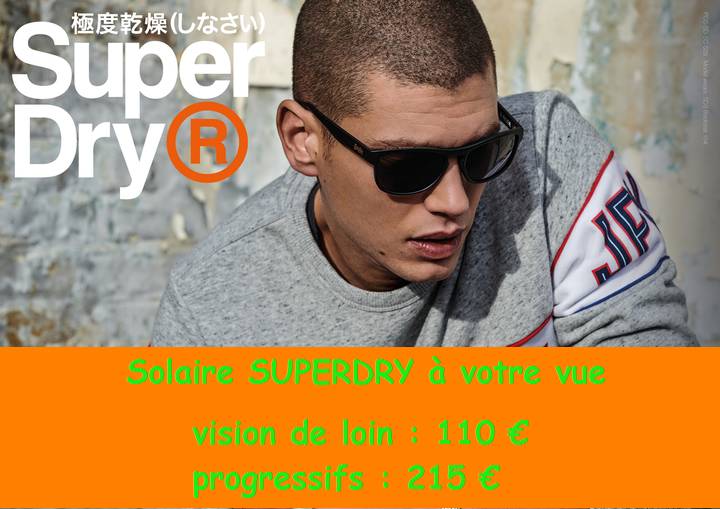 Toutes les Promotions de votre magasin optique opticien : Solaire SUPERDRY à la vue