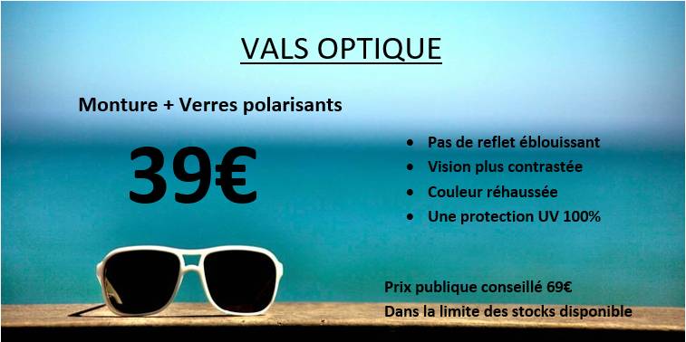 Toutes les Promotions de votre magasin optique opticien : Monture + verres polarisants