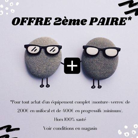 Actualité optique opticien : 2ème paire offerte