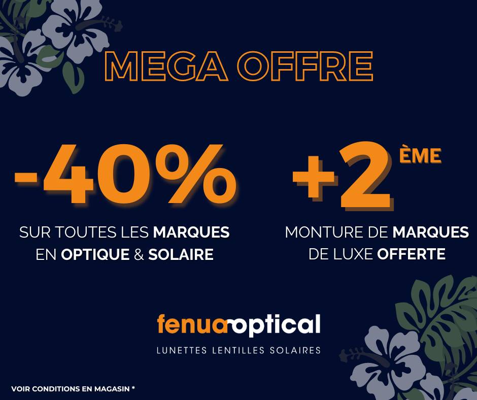 Actualité optique opticien : -40% SUR TOUTES NOS LUNETTES