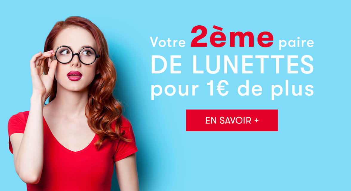 Actualité optique opticien : 2nde Paire à 1€