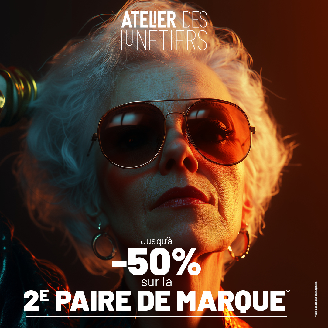 OFFRE SPÉCIALE : -50 % sur votre 2e paire de marque !