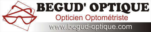 Magasin opticien indépendant BEGUD'OPTIQUE 26160 LA BEGUDE DE MAZENC