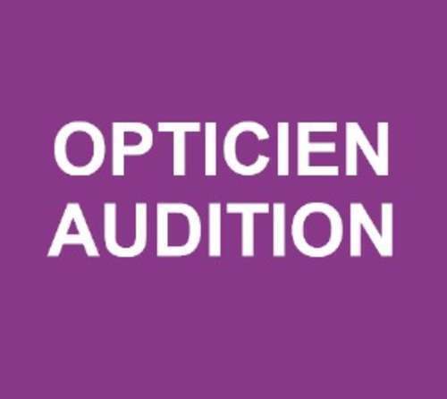 Magasin opticien indépendant OPTICIEN AUDITION 33620 CAVIGNAC
