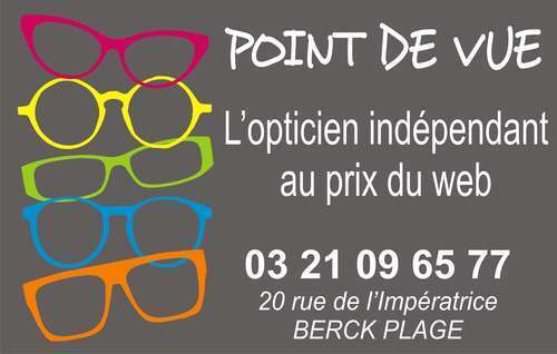 Magasin opticien indépendant POINT DE VUE SARL LMAK OPTIQUE 62600 BERCK SUR MER