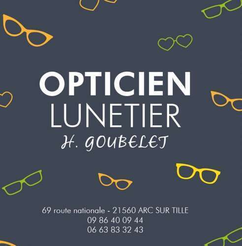 Magasin opticien indépendant OPTIQUE GOUBELET 21560 ARC SUR TILLE