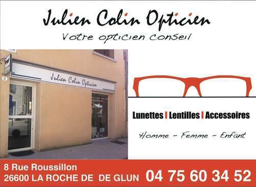Magasin opticien indépendant JULIEN COLIN OPTICIEN 26600 LA ROCHE-DE-GLUN