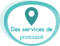 Des services de proximité